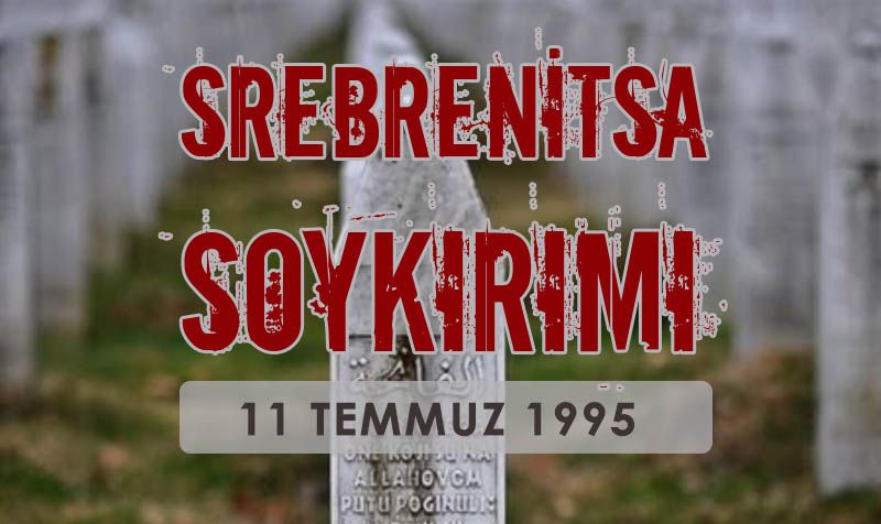 Srebrenitsa Soykırımı (Sene-i Devriyesi)